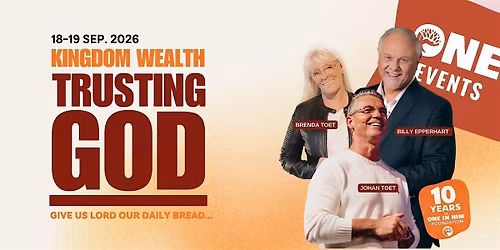 Trusting God | Kingdom Wealth One Event met Johan Toet — lezing in Ede