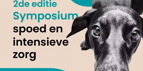 2de editie Symposium Spoed en Intensieve Zorg — Uitgaan in Ede